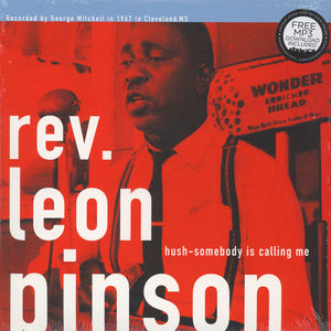 Rev Leon Pinson - Hush- Somebody Is Calling Me Lp [Fat Possum]