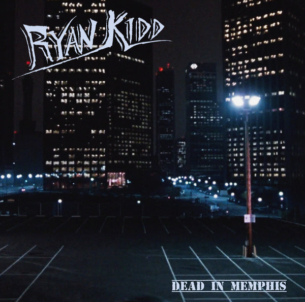 Ryan Kidd - Dead in Memphis