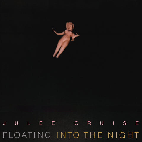 Julee Cruise - Floating Into The Night