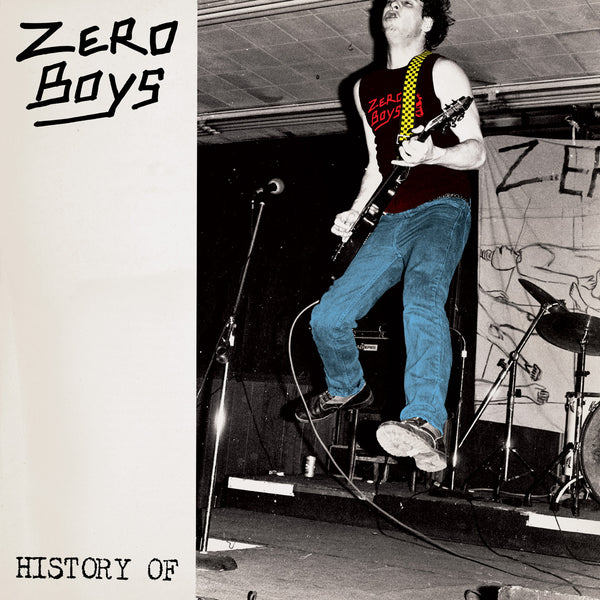 Zero Boys - History Of - 40th Anniversary Edition Clear Vinyl LP + 7" [Secretly Canadian]