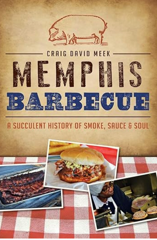 Memphis Barbecue book by Craig Meek