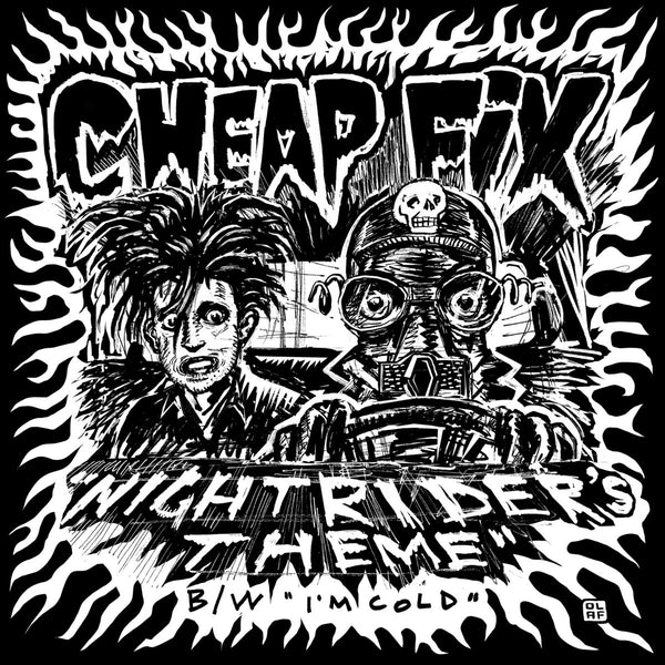 Cheap Fix - Nightrider's Theme 7" [Goodbye Boozy, IT]
