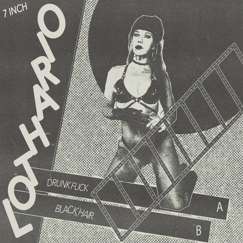 Lothario - Drunk Fuck / Black Hair  -  7" [Goodbye Boozy, Italy]