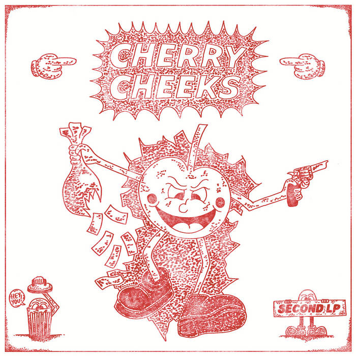 Cherry Cheeks - Second LP