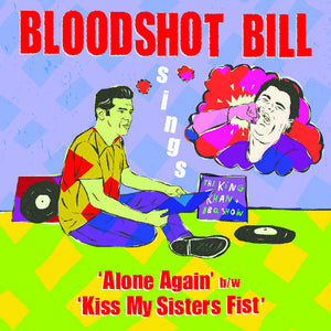 Bloodshot Bill - Sings King Khan and BBQ Show [Cacophony Clan Records]