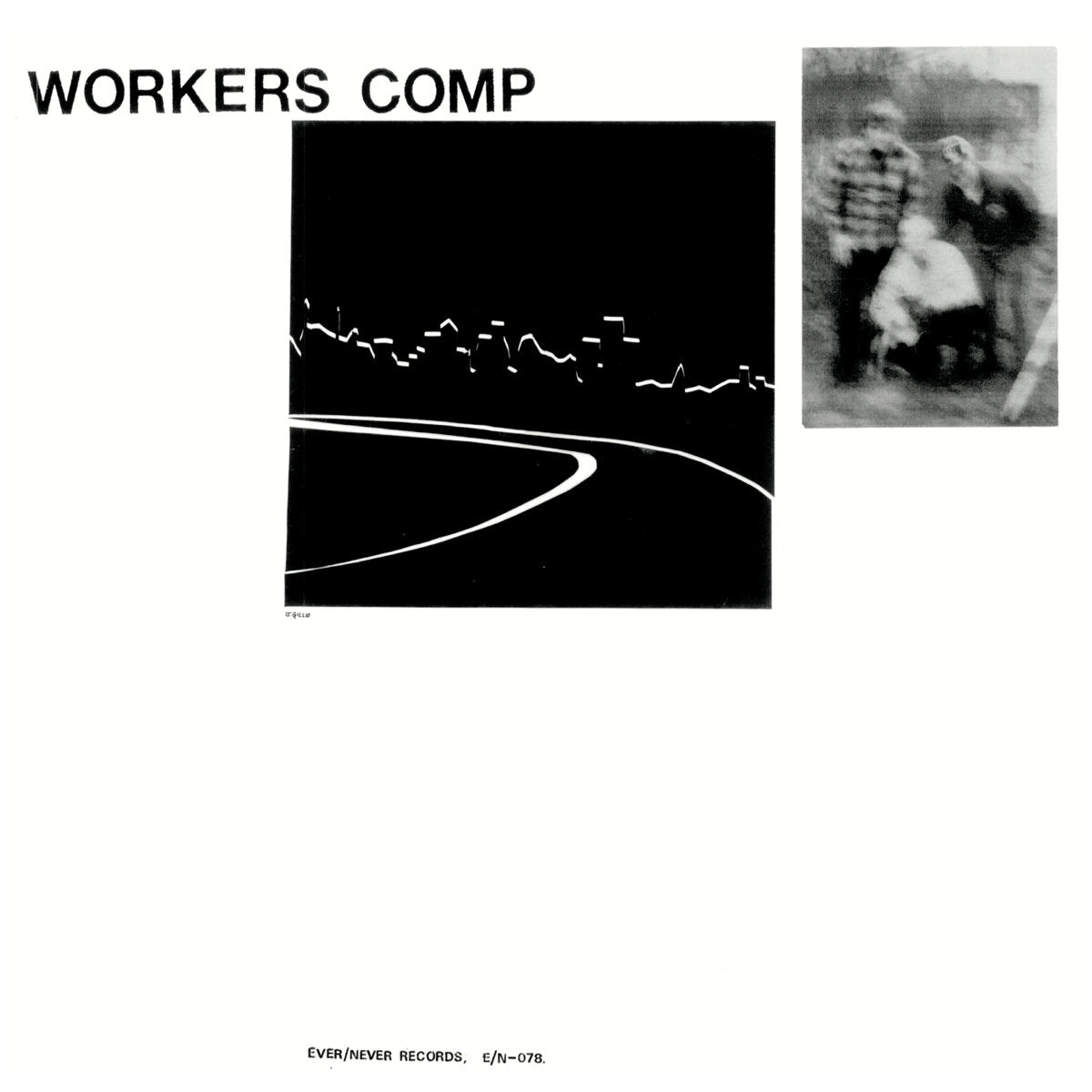 Workers Comp - S/T [Ever/Never Records]