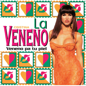 Cristina La Veneno -  Veneno Pa Tu Piel