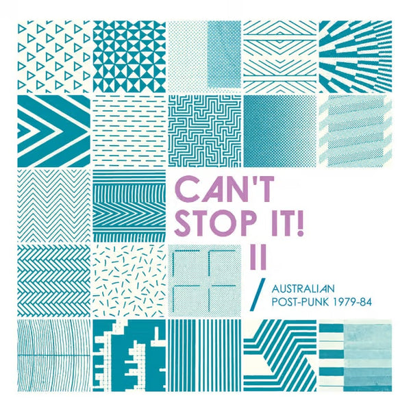 V/A - Can't Stop It! II Australian Post-Punk 1979-84 2XLP [Chapter Music, Australia]