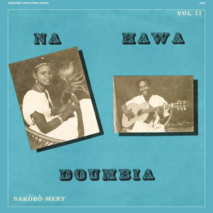 Nahawa Doumbia - Vol. 2 LP [Awesome Tapes From Africa]