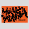 Hail Maria - What Kind of World Is This