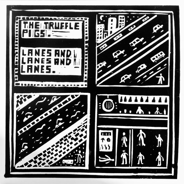 Truffle Pigs - Lanes and lanes and lanes LP