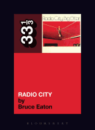 Big Star - Radio City 33 1/3 Book by Bruce Eaton