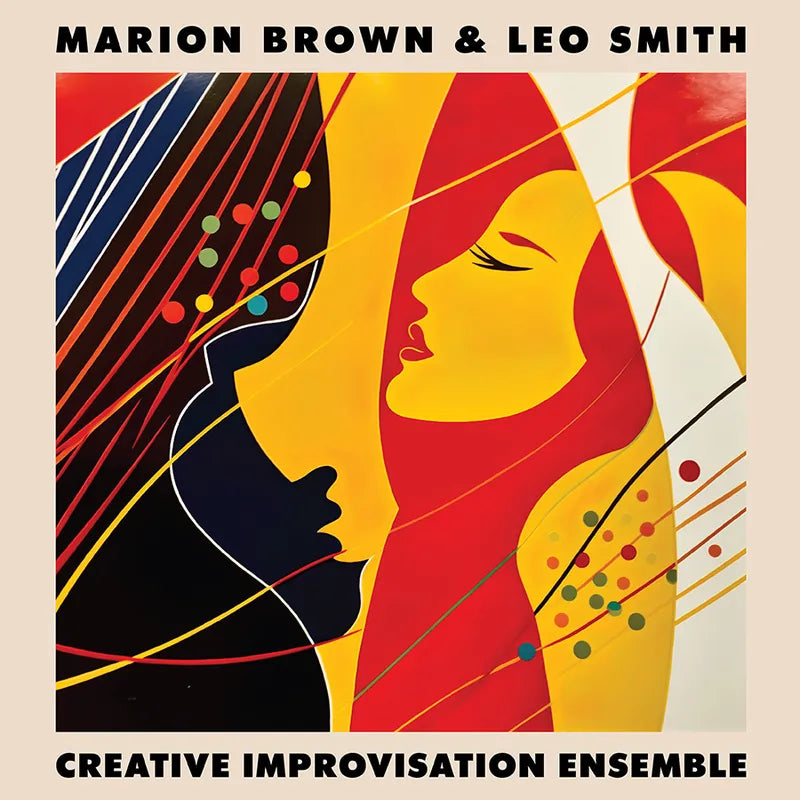 Marion Brown & Leo Smith - Creative Improvisation Ensemble [RSD Black Friday]