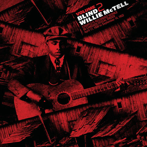 Blind Willie Mctell - Volume 2 (Complete Recorded Works)