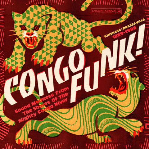 V/A - Congo Funk! Sound Madness From The Shores Of The Mighty Congo River (Kinshasa/Brazzaville 1969-1982) [Analog Africa]