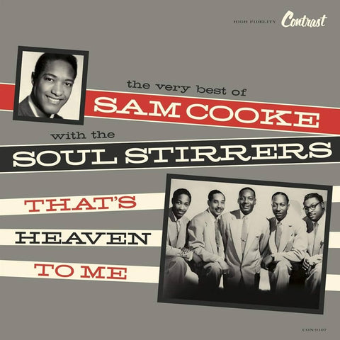 Sam Cooke With The Soul Stirrers - That’s Heaven To Me