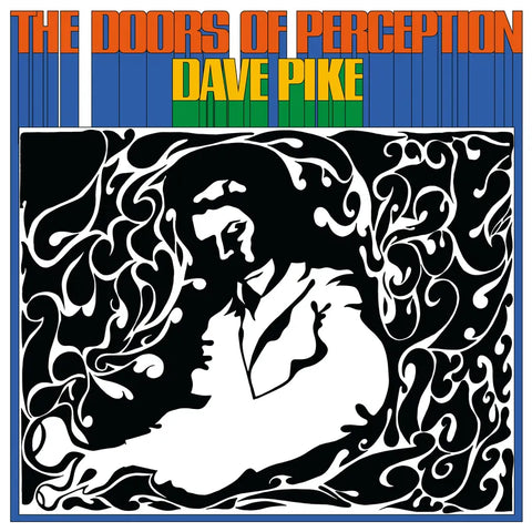 Dave Pike - The Doors of Perception *RSD 2024*
