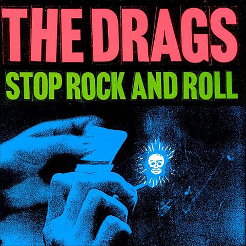 Drags - Stop Rock N Roll LP [Total Punk]