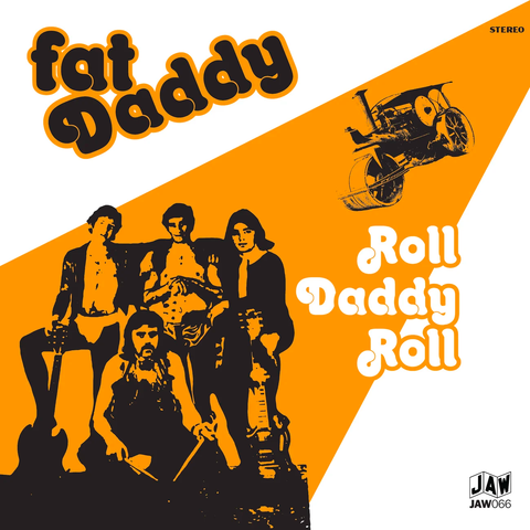 Fat Daddy - Roll Daddy Roll / Help Me 7" [Just Add Water]