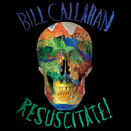 Bill Callahan - Resuscitate! [Drag City]