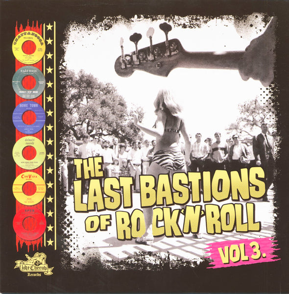 V/A Last Bastion Of Rock N Roll Vol 3 LP [Idle Cherub, UK]
