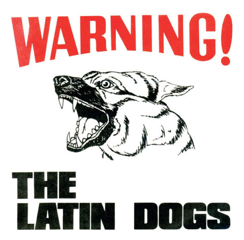Latin Dogs, The - Warning! [Artifix]