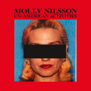 Molly Nilsson - Un-American Activities [Night School]