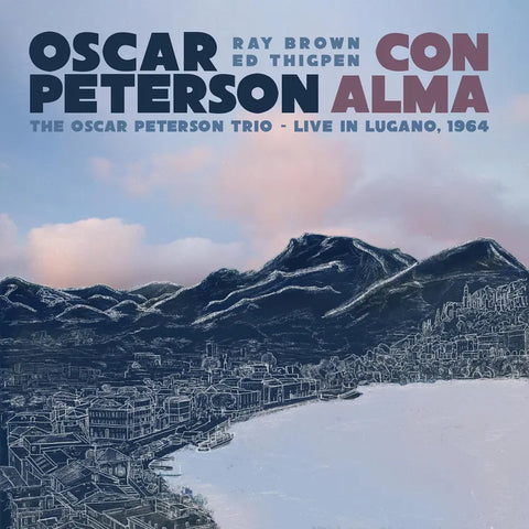 Oscar Peterson - Con Alma: The Oscar Peterson Trio -- Live in Lugano, 1964 [RSD Black Friday '23]