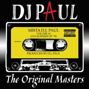 DJ Paul - Volume 16: The Original Masters