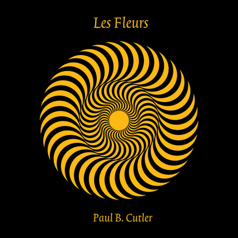Paul B. Cutler - Les Fleurs