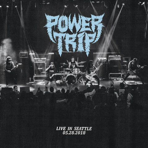 Power Trip - Live in Seattle 05.28.2018 (Indie Exclusive Color)