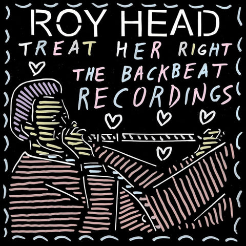 Roy Head - Treat Her Right LP [Sutro Park]