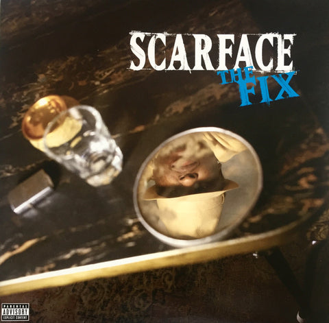 Scarface - The Fix [Def Jam]