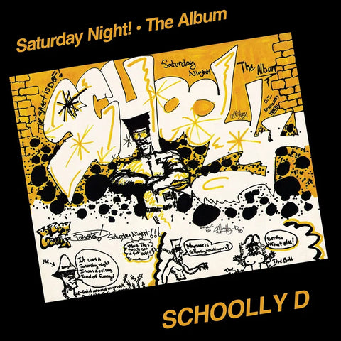 Schoolly D - Saturday Night: The Album *RSD 2024*