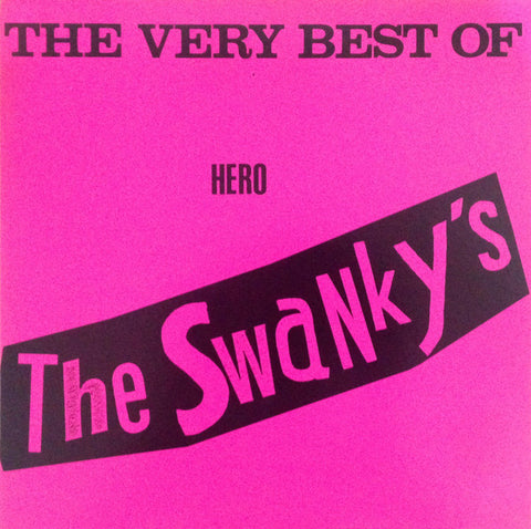 Swankys, The - The Very Best Of Hero The Swankys LP [General Speech]