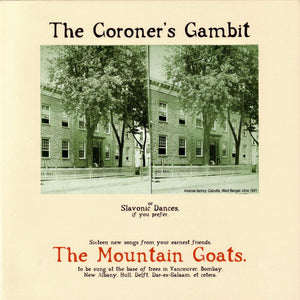 Mountain Goats - The Coroner's Gambit [Merge]