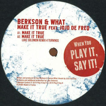 Berkson & What - Make It True