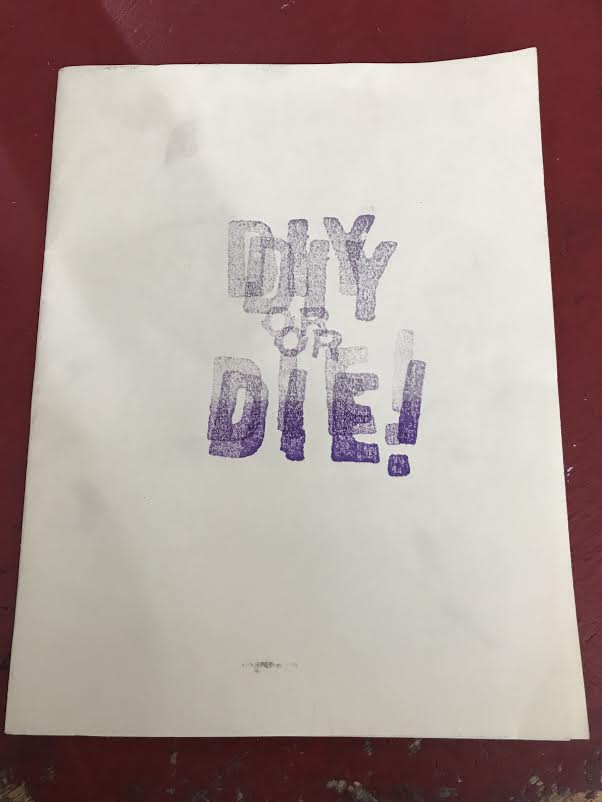 DIY or Die! - Zine