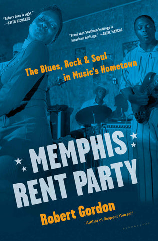 Robert Gordon - Memphis Rent Party book - SIGNED BY THE AUTHOR!