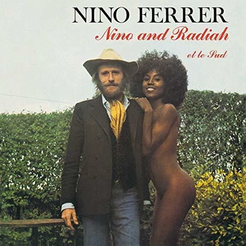 Nino Ferrer - Nin0 & Radiah Et Le Sud