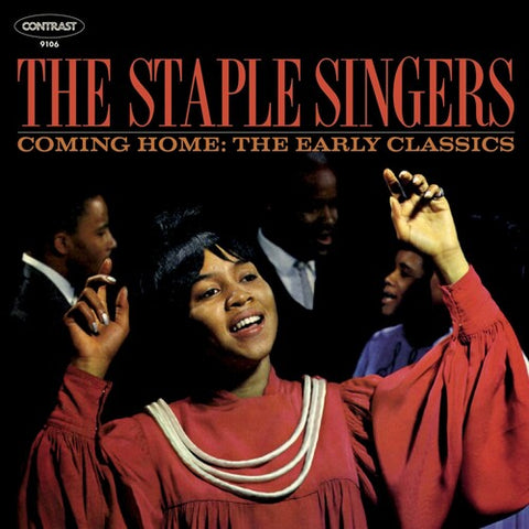 Staple Singers - Coming Home: Early Classics