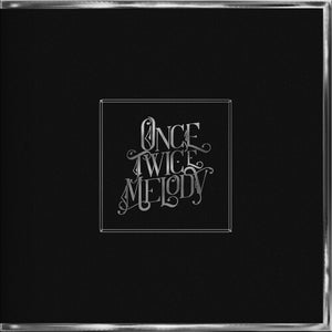 Beach House - Once Twice Melody - Silver Edition