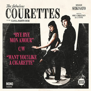 Courettes - Bye Bye Mon Amour 7" (Damaged Goods)