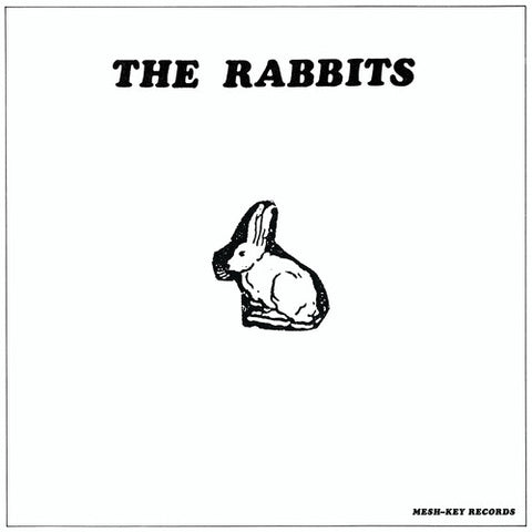 The Rabbits - The Rabbits LP [Mesh-Key]