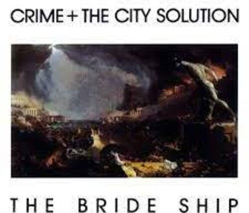 Crime & The City Solution - The Bride Ship LP [Mute]