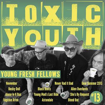 Young Fresh Fellows - Toxic Youth [RSD]