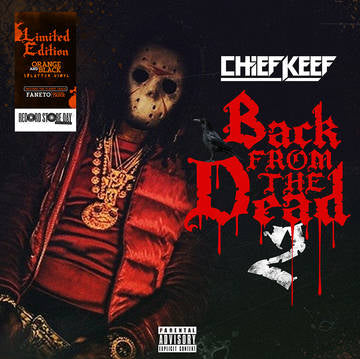 Chief Keef - Back From the Dead 2 [RSD]