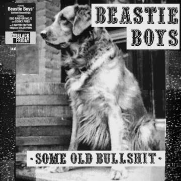 Beastie Boys - Some Old Bullshit