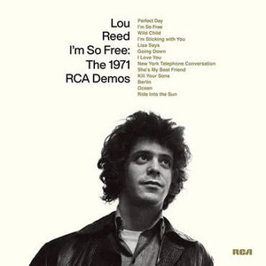 Lou Reed - Soy tan libre: las demostraciones de RCA de 1971 RSD2022