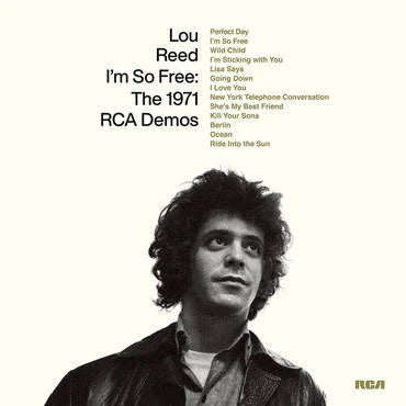 Lou Reed - I'm So Free: The 1971 RCA Demos RSD2022